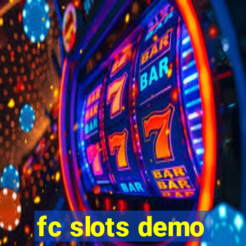 fc slots demo